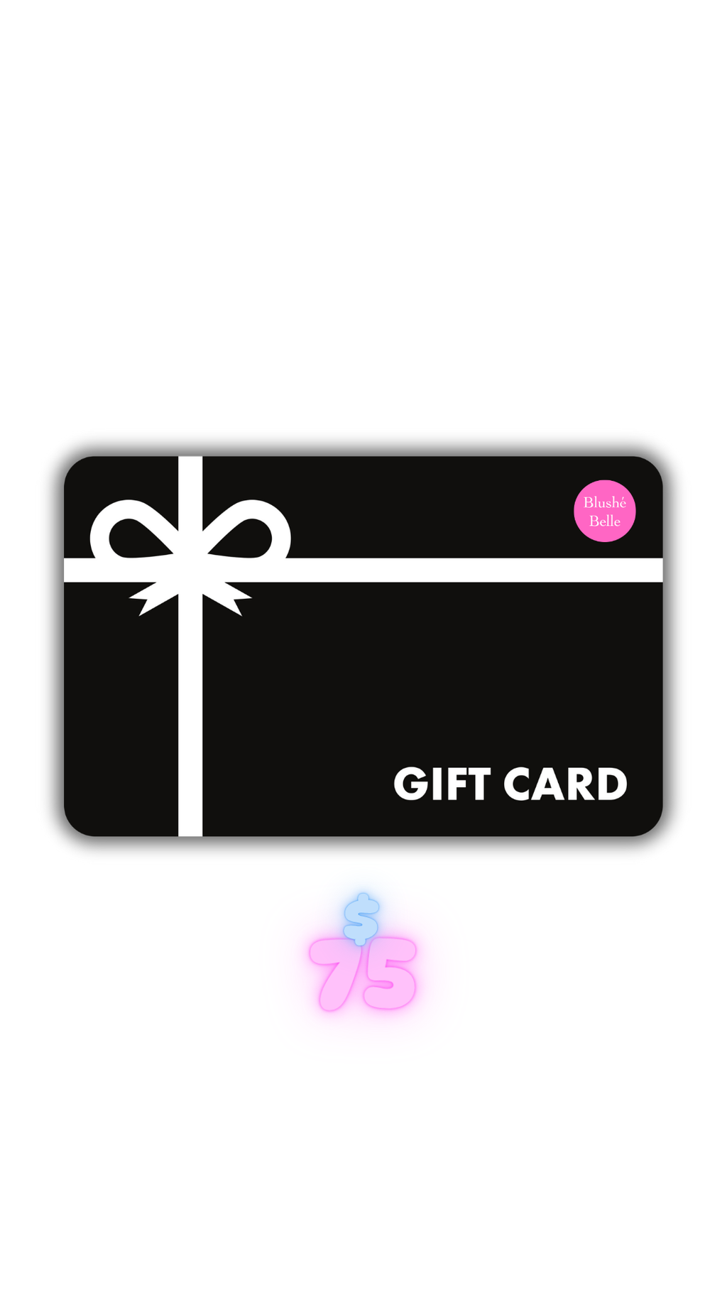 Blushé Belle Gift Card